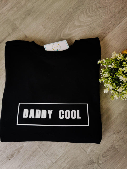 "Daddy Cool" Hoodie